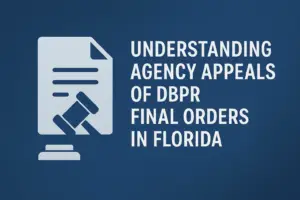 Appeal Agency DBPR Final Orders